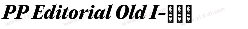 PP Editorial Old I字体转换